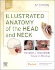 Illustrated Anatomy of the Head and Neck (6th Revised edition) - cover photo